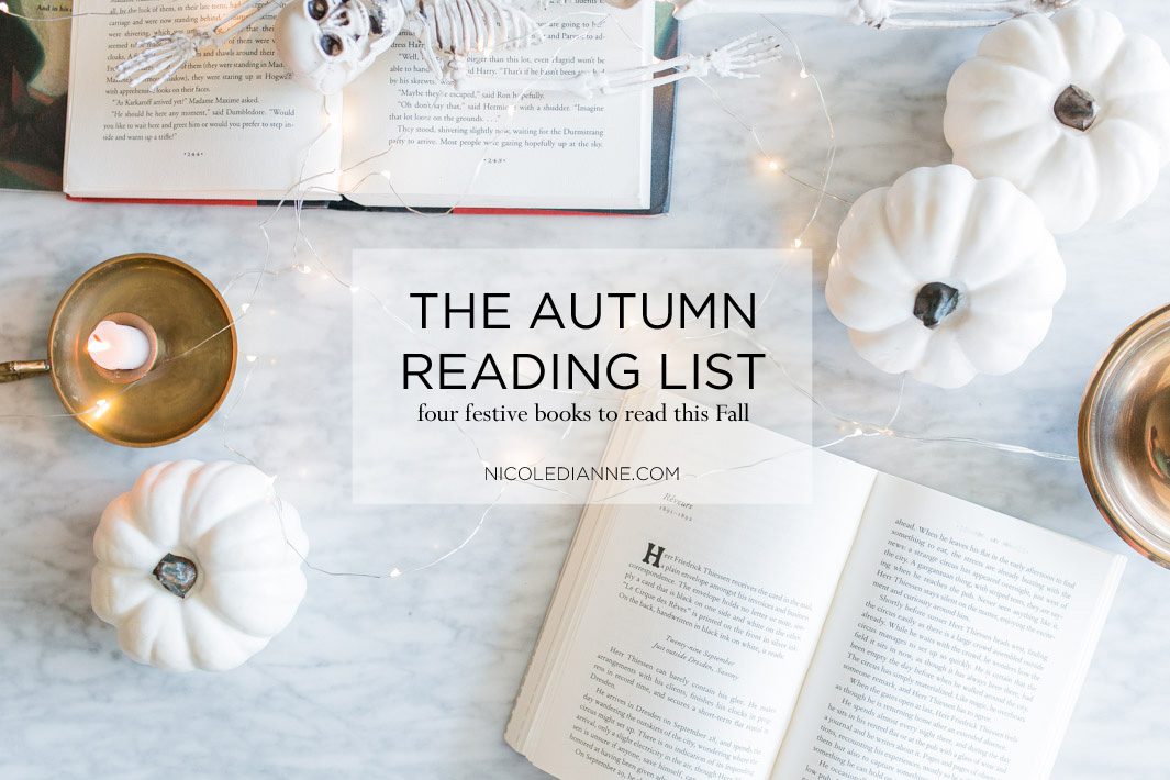 Autumn Reading List: Books to read this Fall | By nicoledianne.com